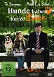 Hunde haben kurze Beine | Film 2006 | Moviepilot.de