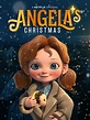 Watch Angela's Christmas | Prime Video