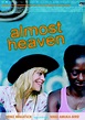 Almost Heaven (Movie, 2005) - MovieMeter.com