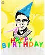 Ruth Bader Ginsburg's Birthday Celebration | HappyBday.to