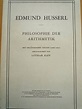 Edmund Husserl: Philosophie der Arithmetik. フッサール 算術の哲学 Husserliana 12巻 ...