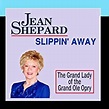 Jean Shepard - Slippin' Away - Amazon.com Music