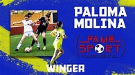 PALOMA MOLINA | PROFESSIONAL FOOTBALL PLAYER | WINGER - YouTube
