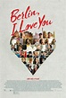 Berlin, I Love You Movie Poster - #505147