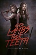 Even Lambs Have Teeth (2015) poster | Unseenthaisub.com
