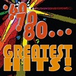 '60 '70 '80... Greatest Hits! by Various artists on Amazon Music ...