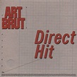 Art Brut - Direct Hit | Releases | Discogs
