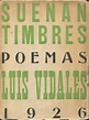 Luis Vidales. Suenan timbres. Poemas (1926). Bogotá: Editorial Minerva ...