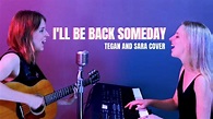 I'll Be Back Someday || Tegan and Sara || Sisters Mann Cover (Acoustic ...