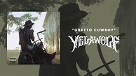 Yelawolf - Ghetto Cowboy (Official Audio) - YouTube Music