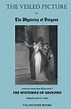 Gothic Classics-The Veiled Picture; Or, the Mysteries of Gorgono, Ann ...
