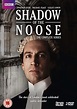 Shadow of the Noose - The Complete Series[DVD]: Amazon.co.uk: DVD & Blu-ray