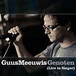 Genoten (Live In Singer) - Single” álbum de Guus Meeuwis en Apple Music