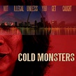 Cold Monsters - film