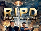 R.I.P.D. - Poliziotti Dall'aldila - trailer, trama e cast del film