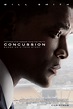 See The New Poster And Second Trailer For Will Smith's CONCUSSION - We ...