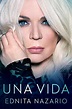 Amazon.com: Una Vida (Celebra) (Spanish Edition) eBook : Nazario ...