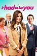 It Had to Be You (2015) — The Movie Database (TMDB)
