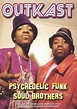 Best Buy: Outkast: Psychedelic Funk Soul Brothers [DVD] [2004]