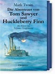 Diogenes Verlag - Die Abenteuer von Tom Sawyer und Huckleberry Finn