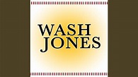 Wash Jones - YouTube