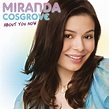 Album Cover: Miranda Cosgrove - About You Now