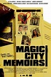 ‎Magic City Memoirs (2011) directed by Aaron J. Salgado • Film + cast ...