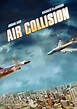 Air Collision (2012) dvd movie cover