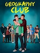 Prime Video: Geography Club