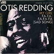 Otis Redding - My Girl / Fa-Fa-Fa-Fa-Fa (Sad Song) (1967, Vinyl) | Discogs