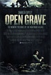 Open Grave (2014) Poster #1 - Trailer Addict