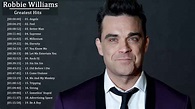 Robbie Williams Greatest Hits ♫ Robbie Williams Best Songs ♫ Robbie ...