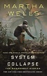 System Collapse by Martha Wells PDF