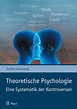 eBook: Theoretische Psychologie - Eine Systematik der… von Jochen ...