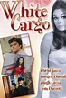 ‎White Cargo (1973) directed by Ray Selfe • Reviews, film + cast ...