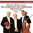 Beaux Arts Trio - Schumann: The Piano Trios (1993)