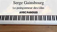 Serge Gainsbourg - Le poinçonneur des Lilas (avec paroles) - Piano ...