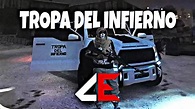LA TROPA DEL INFIERNO COMANDO EXCLUSIVO - YouTube