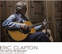 Eric Clapton: The Lady in the Balcony - Lockdown Sessions Review ...