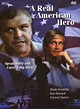 A Real American Hero (1978) - Lou Antonio | Synopsis, Characteristics ...