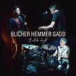 Michael Blicher, Dan Hemmer & Steve Gadd: It Will Be Alright – Proper Music