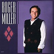 Roger Miller - Roger Miller