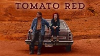 Ver Película Tomato Red 2017 Completa en Español Latino