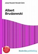 Книга "Albert Brudzewski" – купить книгу ISBN 978-5-5110-4740-9 с ...