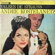 Andre Kostelanetz y su Orquesta - Valses De Strauss - Amazon.com Music