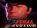 Final Justice (1985) - Rotten Tomatoes