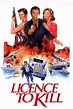 Licence to Kill (1989) — The Movie Database (TMDB)