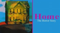 Watch Home the Horror Story (2000) Full Movie Online - Plex