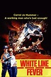 White Line Fever (1975) — The Movie Database (TMDB)