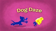Dog Daze | Tom and Jerry Wiki | Fandom